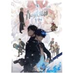 青の祓魔師 終夜篇と雪ノ果篇の繋がりとは?新たなストーリーに迫る!