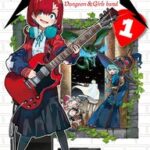異世界でガールズバンド！？「ダンジョンバンド」レビュー