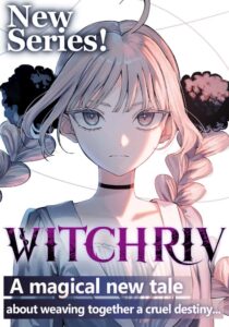最新作『WITCHRIV（ウィッチリヴ）』がジャンプラに登場！どんな物語？