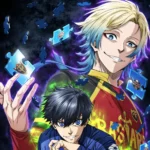 【朗報】『ブルーロック』第3期制作始動！“ネオ・エゴイストリーグ編”にファン歓喜www